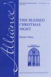 This Blessed Christmas Night SATB choral sheet music cover